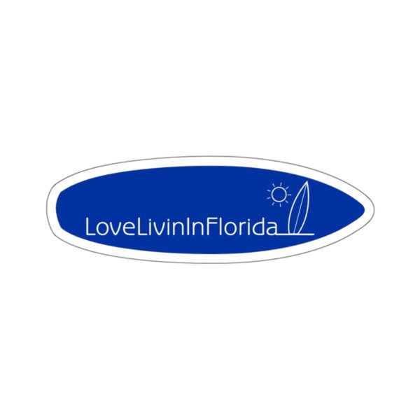 Love Livin In Florida Surfboard Kiss-Cut Stickers. Solid or transparent, up to 6" width.